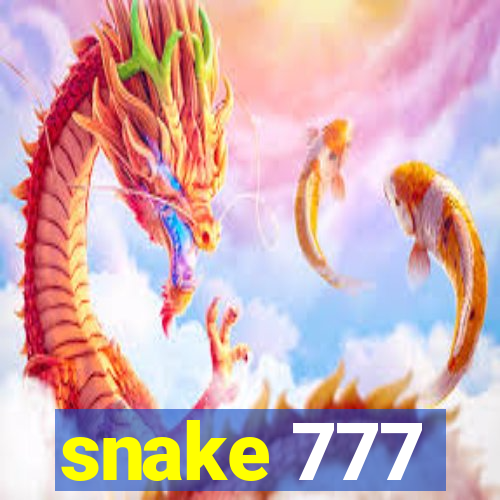 snake 777